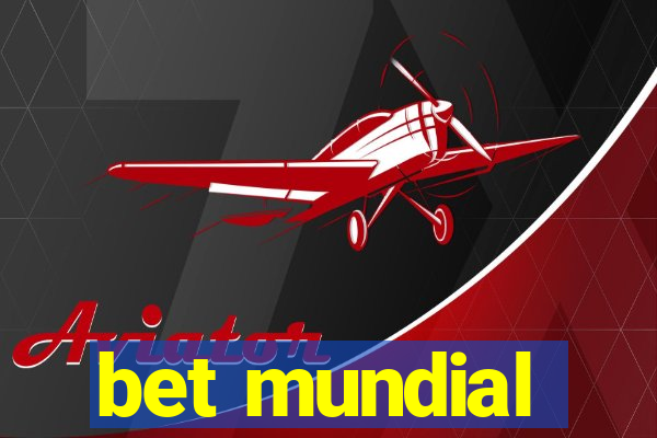 bet mundial